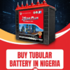 Buy Tubular Battery in Nigeria